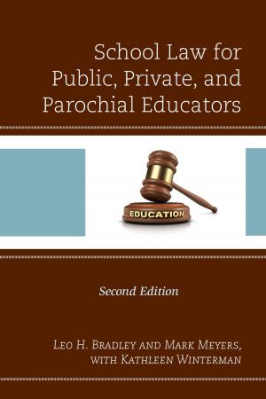 Cover of the book School Law for Public, Private, and Parochial Educators by Andrew Kort, Mihee Kim-Kort