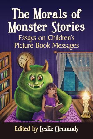Cover of the book The Morals of Monster Stories by Christine Quigley