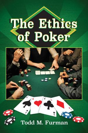 Cover of the book The Ethics of Poker by Steve Pollock