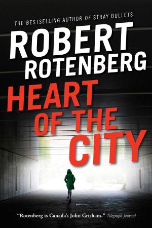 Cover of the book Heart of the City by Dave Harrold