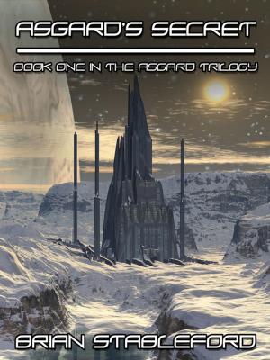 Cover of the book Asgard's Secret: The Asgard Trilogy, Book One by Lawrence Watt-Evans Frank C. Lawrence Watt-Evans Robertson