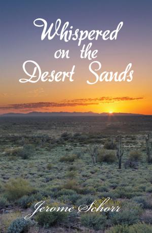 Cover of the book Whispered on the Desert Sands by Peter Leonard, Joan Leonard