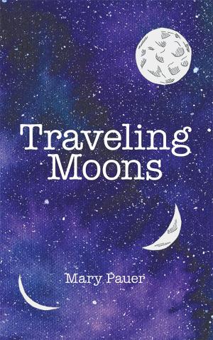 Cover of the book Traveling Moons by Billie K. Fidlin, Richard N. Morrison