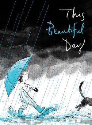 Book cover of This Beautiful Day