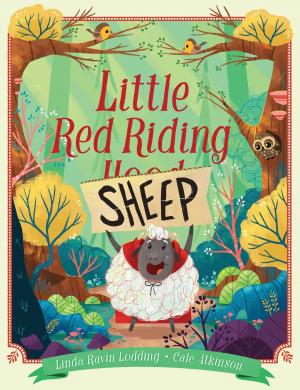 Cover of the book Little Red Riding Sheep by Phyllis Reynolds Naylor