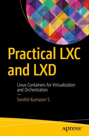 Cover of the book Practical LXC and LXD by Ken Puls, Miguel Escobar