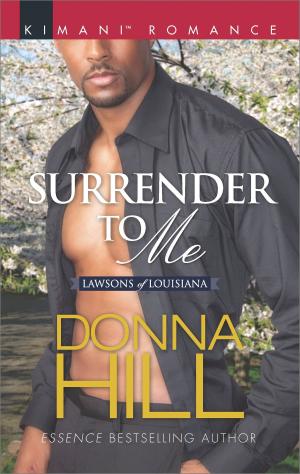 Cover of the book Surrender to Me by Maggie Cox