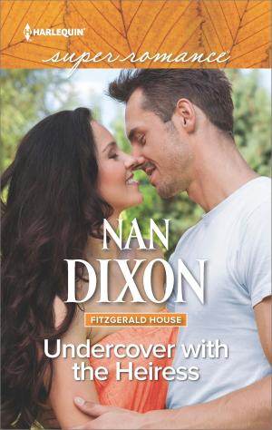 Cover of the book Undercover with the Heiress by Jacki Delecki