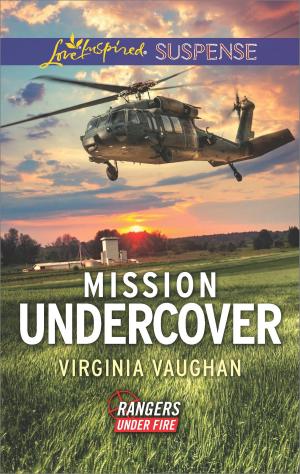 Cover of the book Mission Undercover by Rebecca Winters, Jessica Gilmore, Lucy Gordon, Nina Milne