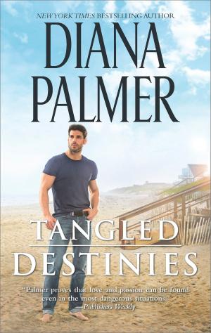 Cover of the book Tangled Destinies by Diana Palmer