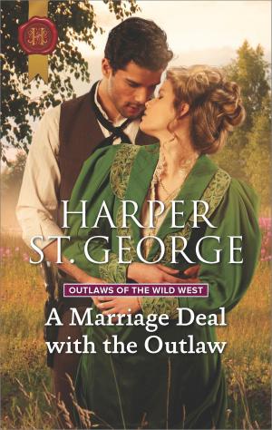 Cover of the book A Marriage Deal with the Outlaw by Janette Kenny