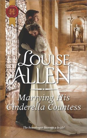 Cover of the book Marrying His Cinderella Countess by Annie Burrows