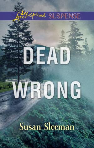 Cover of the book Dead Wrong by Anne Marsh