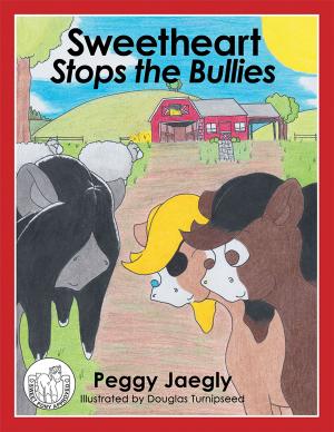 Cover of the book Sweetheart Stops the Bullies by C. Blaine Hyatt MS, Linda Lee Hyatt