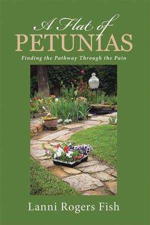Cover of the book A Flat of Petunias by Charles Kelly