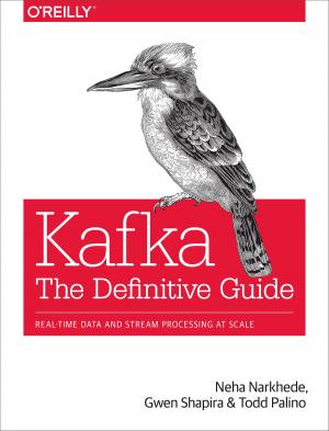 Cover of the book Kafka: The Definitive Guide by O'Reilly Radar Team