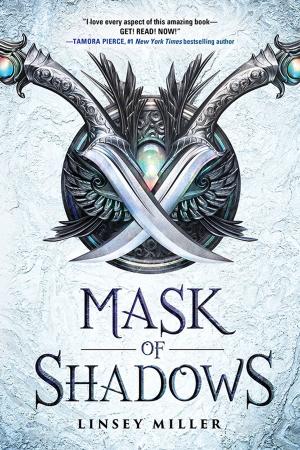 Cover of the book Mask of Shadows by Cheryll Adams, Ph.D., Alicia Cotabish, Debbie Dailey