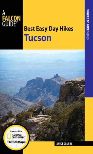 Book cover of Best Easy Day Hikes Tucson