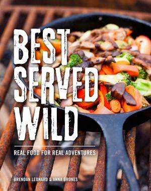 Cover of the book Best Served Wild by Todd Telander