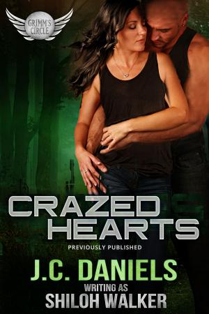 Cover of the book Crazed Hearts by J.C. Daniels
