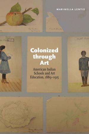 Cover of the book Colonized through Art by Marshall Zann