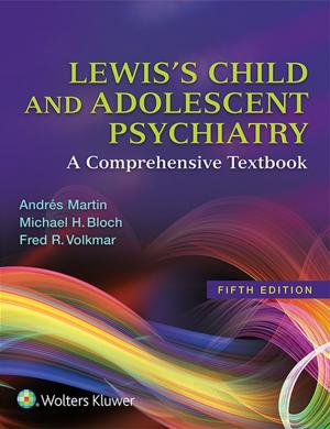 Book cover of Lewis's Child and Adolescent Psychiatry