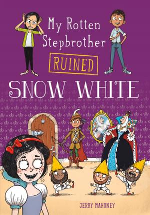 Book cover of My Rotten Stepbrother Ruined Snow White