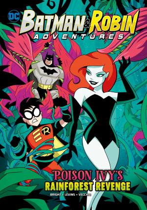 Cover of the book Poison Ivy's Rainforest Revenge by Jessica Gunderson