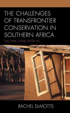 Cover of the book The Challenges of Transfrontier Conservation in Southern Africa by Harvey Shapiro