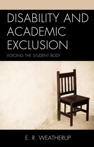 Cover of the book Disability and Academic Exclusion by Christopher M. Driscoll, Monica R. Miller