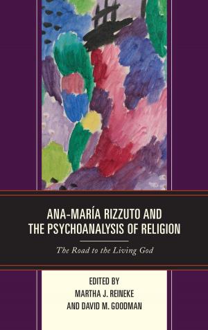 Cover of the book Ana-María Rizzuto and the Psychoanalysis of Religion by 