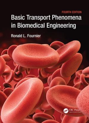 Cover of the book Basic Transport Phenomena in Biomedical Engineering by Thomas Cox, Stephen J Andriole, Kaung M. Khin