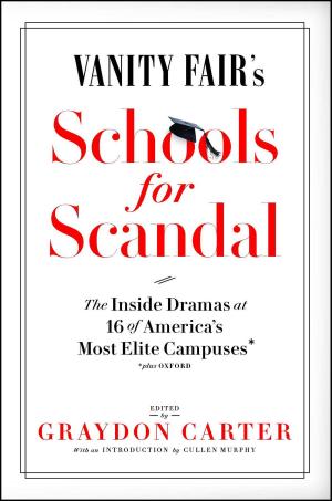 Cover of the book Vanity Fair's Schools For Scandal by Dr. David A. Colbert, M.D.