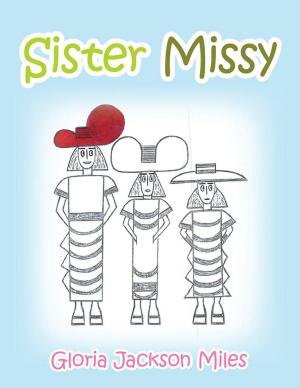 Cover of the book Sister Missy by Larry Wade Livingston