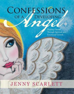 Cover of the book Confessions of a Developing Angel by Joseph E. Cano