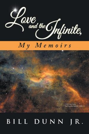 Book cover of Love and the Infinite, My Memoirs