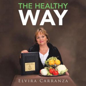 Cover of the book The Healthy Way by Rev. Marcy Ellen MDiv