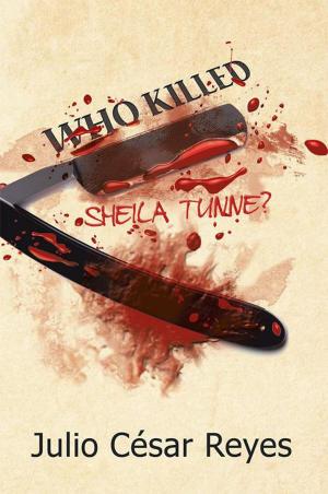 Cover of the book Who Killed Sheila Tunne? by Francisco Javier Morales E.