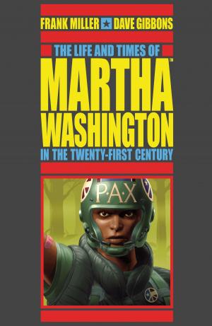 Book cover of The Life and Times of Martha Washington in the Twenty-first Century (Second Edition)