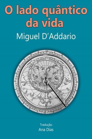 Cover of the book O lado quântico da vida by Sky Corgan