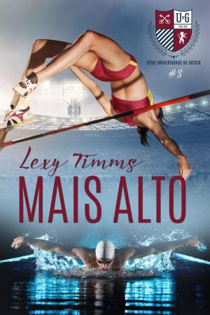 Cover of the book Mais Alto by Franklin A. Díaz Lárez