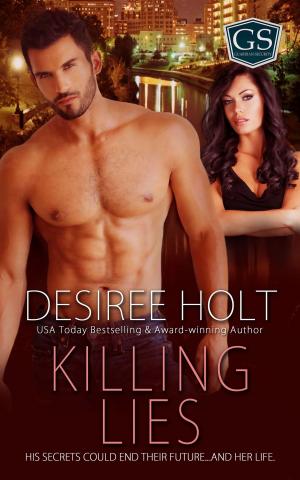 Cover of the book Killing Lies by Desiree  Holt