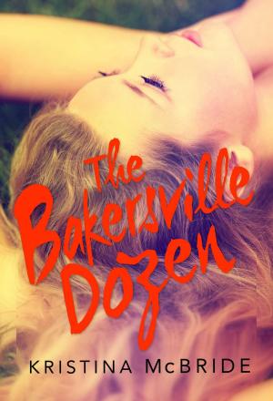 Cover of the book The Bakersville Dozen by Siri Reuterstrand