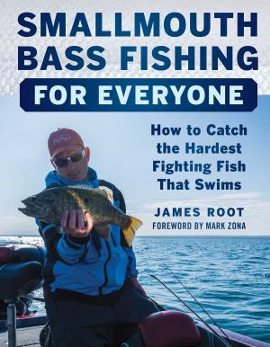 Book cover of Smallmouth Bass Fishing for Everyone
