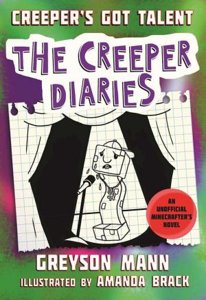 Book cover of Creeper's Got Talent
