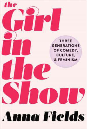 Cover of the book The Girl in the Show by Lawrence Dorfman
