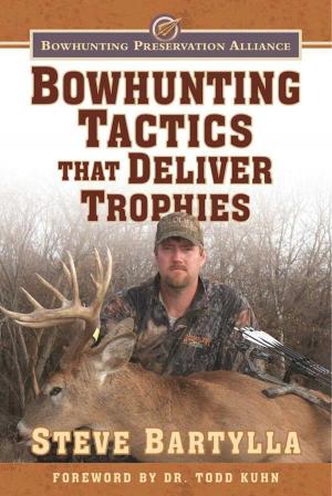Book cover of Bowhunting Tactics That Deliver Trophies