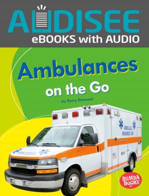 Cover of the book Ambulances on the Go by Patrick Jones