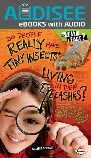Cover of the book Do People Really Have Tiny Insects Living in Their Eyelashes? by Jennifer Boothroyd