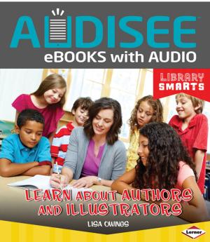 Cover of the book Learn about Authors and Illustrators by Amber J. Keyser